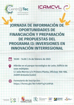 Jornada de información de oportunidades de financiación y preparación de propuestas del programa I3: Inversiones en Innovación Interregional